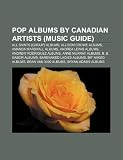 Pop albums by Canadian artists (Music Guide): All Saints (group) albums, Allison Crowe albums, Amanda Marshall albums, Andrea Lewis albums