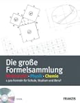 Die gro�e Formelsammlung: Mathe, Phys...