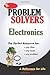 Electronics Problem Solver (Problem Solvers Solution Guides)
