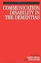Communication Disability in the Dementias