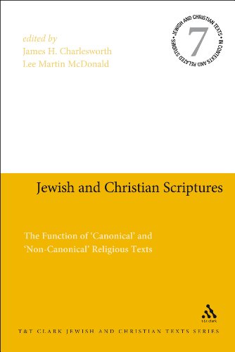 Jewish and Christian Scriptures: The Function of 'Canonical' and 'Non-Canonical' Religious Texts (Jewish and Christian Text)