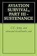 AVIATION SURVIVAL, PART III - SUSTENANCE AVIATION SURVIVAL, PART III - SUSTENANCE