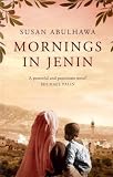 "Mornings in Jenin" av Susan Abulhawa