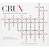 Crux: Parisian Easter Music Fr