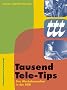 Tausend Tele-Tips. Das Werbefernsehen in der DDR 1959 bis 1976