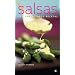 Salsas: Las Mejores 100 Recetas (Spanish Edition)