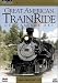 Great American Train Ride