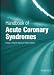 Book Handbook of Acute Coronary Syndromes