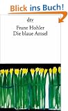 Die blaue Amsel