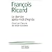 Le Dernier Apr�s-midi d'Agn�s : Essai sur l'oeuvre de Milan Kundera