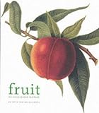 Fruit: An Illustrated History