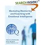 Mastering Mentoring and Coaching with Emotional Intelligence: Increase Your Job EQ