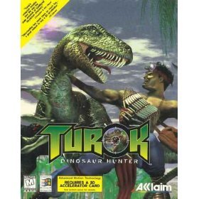 Turok 1 : Dinosaur Hunter by 