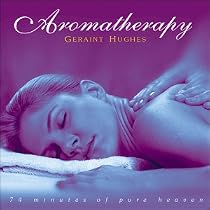 Aromatherapy: 74 Minutes of Pure Heaven