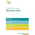 Change That Works for You: Liberal Democrat General Election Manifesto 2010: Building a Fairer Britain