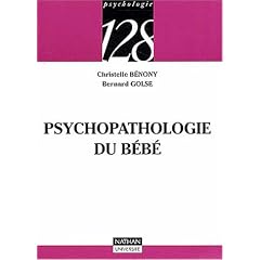 Psychopathologie du b�b�
