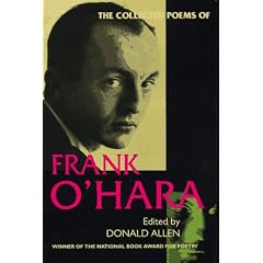 The Collected Poems of Frank O'Hara