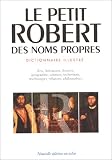 Dictionnaire Le Petit Robert 2003 (grand format) : Des noms propres (Illustr�)