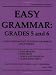 Easy Grammar: Grades 5 & 6 (teacher's edition)