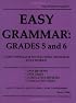 Easy Grammar: Grades 5 & 6 (teacher's edition)