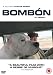 Bombon El Perro [UK IMPORT]