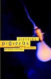 Piercing Proverbs: Wise Words for Today's Generation