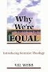 Why We're Equal