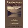 Transforming the Rough Places: The Ministry of Supervision