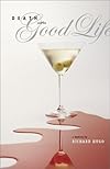 Death and the good life : a mystery