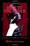 Heir to the Coven: Natasha Carmichael:  Book One
