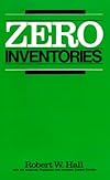 Zero Inventories (Irwin/Apics Series in Production Management)