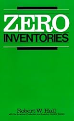 Zero Inventories (Irwin/Apics Series in Production Management)