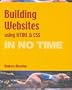 Building Web Sites Using Html and Css in No Time