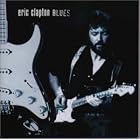 Click here to buy The Blues by Eric Clapton .