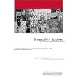 Empathic Vision: Affect, Trauma, and Contemporary Art (Cultural Memory in the Present)