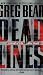Dead Lines: A Novel of Life . . . After Death