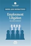 Employment Litigation: Model Jury Ins...