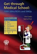 Medical School: 1000 Single Best Answers and Extended Matching Questions (Get Through Series)