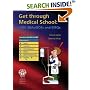 Get Through Medical School: 1000 Single Best Answers and Extended Matching Questions