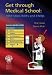 Medical
School:
1000
Single
Best
Answers
and
Extended
Matching
Questions
(Get
Through
Series)