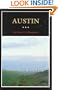 Austin: A History of the Capital City (Fred Rider Cotten Popular Histories)