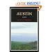 Austin: A History of the Capital City (Fred Rider Cotten Popular Histories)