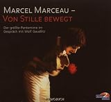 Marcel Marceau - von Stille bewegt