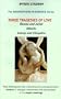 Shakespeare-in-Essence: Three Tragedies of Love; Romeo and Juliet, Othello, Antony and Cleopatra