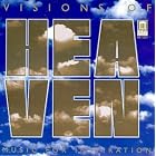 Visions of Heaven by Johann Sebastian Bach, Samuel Barber, Edward Shippen Barnes, Johannes Brahms, and Anton Bruckner