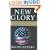 New Glory: Expanding America's Global Supremacy