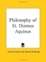 Philosophy of St. Thomas Aquinas