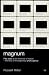 "Magnum": Fifty Years at the Front Line of History - The Story of the Legendary Photo Agency