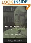 On Becoming a Leader: The Leadership Classic