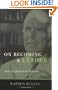 On Becoming a Leader: The Leadership Classic